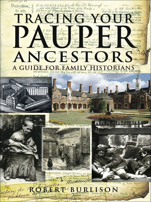 Title details for Tracing Your Pauper Ancestors by Robert Burlison - Wait list